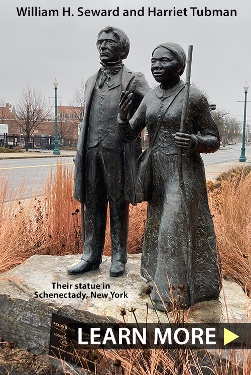 Harriet Tubman and Seward